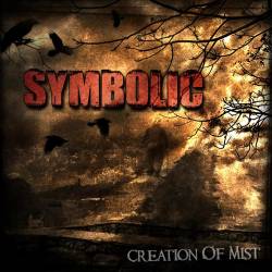 Symbolic (PL) : Creation Of Mist